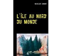 Lîle Au Nord Du Monde (ebook)