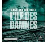 Lîle Des Damnés (audiolibro)