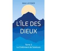 Lîle Des Dieux (ebook)