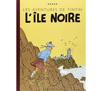 L'Ile noire: Edition fac-similé en couleurs