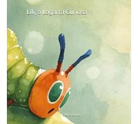 Lili, a Lagarta Curiosa