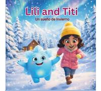 Lili and Titi: Un sueño de invierno