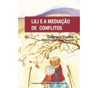 Lili E A Mediaçao De Conflitos