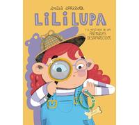 Lili Lupa, detective - El misterio de los animales desaparecidos (Cuentos infantiles)