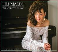 Lili Maljic The Nearness of You: In Loving Memory of Jim (CD) (Importación USA)