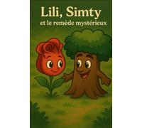 Lili, Simty et le remède mystérieux