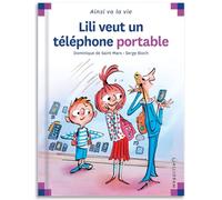 Lili veut un téléphone portable
