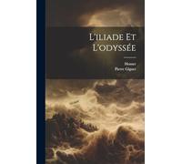 L'iliade Et L'odyssée
