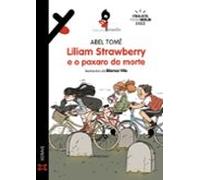 Liliam Strawberry E O Paxaro Da Morte