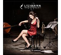 Lilianna Wysocki - Wishes Out To Heaven