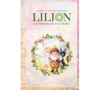 Lilion: La foresta di zucchero