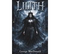 Lilith: A Rainha das Sombras