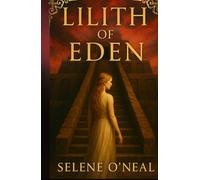 Lilith of Eden: Book One of the Kur Rising series