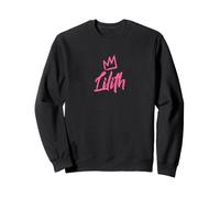 Lilith The Queen/Corona Rosa y Nombre para Mujer Llamada Lilith Sudadera