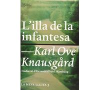 L'illa de la infantesa: La meva lluita 3
