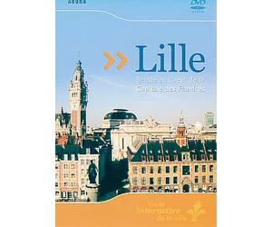 Lille : balade au coeur de la capitale des flandres [Francia] [DVD]