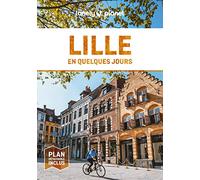 Lille en quelques jours
