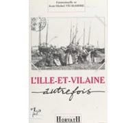 Lille-et-vilaine Autrefois (ebook)