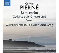 Lille National Orchestra - Piernè, G.: Ramuntcho Suites Nos. 1 and 2 / Cydalise et le Chèvre-pied Suites Nos. 1 (excerpts) and 2