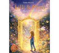 "Lilli & Mino": Eine wunderbare Reise ins Herzensland: 1