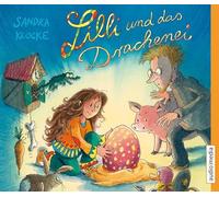 Lilli und das Drachenei