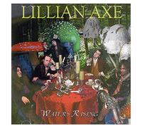 Lillian Axe - Water Rising