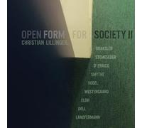 Lillinger,Christian - Open Form for Society II [Vinilo]