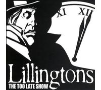 Lillingtons - The Too Late Show