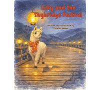 Lilly and the Skybridge Festival (Lilly the Llama)
