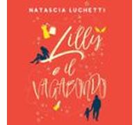 Lilly E Il Vagabondo (audiolibro)