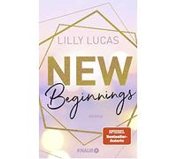 Lilly Lucas New Beginnings: Roman (Green Valley Love, Band 1) (Tapa blanda)