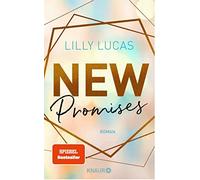 Lilly Lucas New Promises: Roman (Tapa blanda)