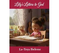 Lilly's Letters to God
