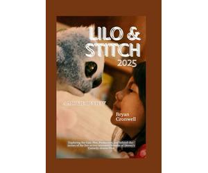 Lilo and Stitch 2025 Movie Review: Exploring the Cast, Plot, Production, and behind-the-scenes of the live-action animated Remake of Disney's Comedy-drama Film