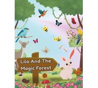 Lilo And The Magic Forest