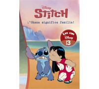 Lilo & Stitch. Ohana significa familia (Leo con Disney Nivel 3) (Aprendo con Disney)
