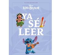 Lilo & Stitch. Ya sé leer: Un cuento para leer solo (Disney. Lilo & Stitch)