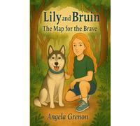 Lily and Bruin: The map for the brave