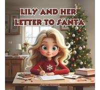 Lily and Her Letter to Santa