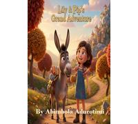 Lily and Pip’s Grand Adventure