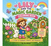 Lily and the Magic Garden: Short Story Coloring Book