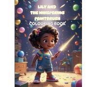 Lily and the Whispering Paintbrush' Coloring Book