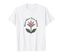 Lily Blooms: Bloom Where You'Re Planted - Cita inspiradora Camiseta, Hombre, Blanco, L