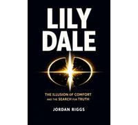 Lily Dale: Spiritualism Examined Through Faith, Reason, and the Islamic Worldview