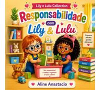 Lily e Lulu em: Responsabilidade