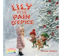 Lily et le Pain d’Épice: Magie de Noël (Lily et Elio)