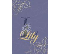 Lily Journal: Monogram L Personalized Floral Notebook for Women Decorative Purple and Gold Monogram Journal, Cute Aesthetic Notebook, Personalized Diary and Birthday Gift for Women Named Lily