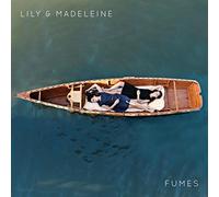 Lily & Madeleine Fumes (Vinyl) 12" Album (Importación USA)