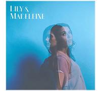 Lily & Madeleine - Lily & Madeleine