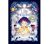 Lily Medialuna 1 - Las gemas mágicas: Las Gemas Mágicas / The Magic Gems (Mi primer cómic)